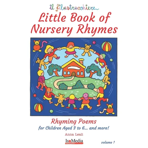 Little Book of Nursery Rhymes: Rhyming Poems for Children Age 3 to 6... and more! - Paperback