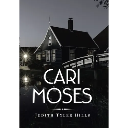 Cari Moses - Hardcover