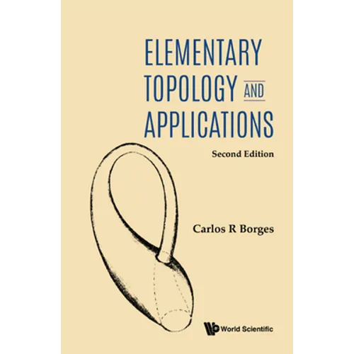 Elementary Topology and Applications (Second Edition) - Hardcover