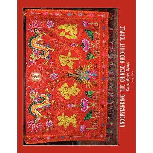 Understanding the Chinese Buddhist Temple - Paperback