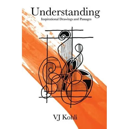 Understanding: Inspirational Drawings and Passages - Paperback