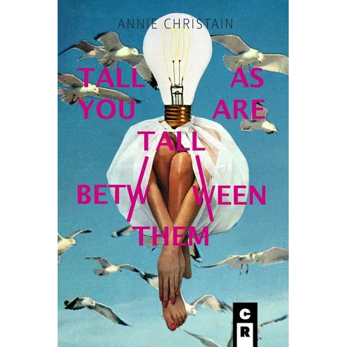 Tall as You Are Tall Between Them - Paperback