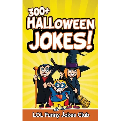 300+ Halloween Jokes: Funny Halloween Jokes for Kids - Paperback