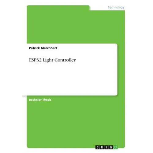 ESP32 Light Controller - Paperback