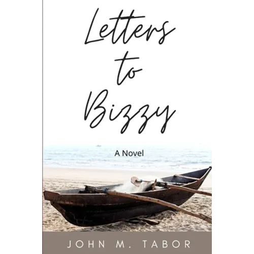 Letters to Bizzy - Paperback