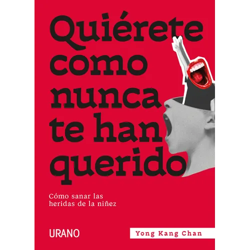 Quierete Como Nunca Te Han Querido - Paperback