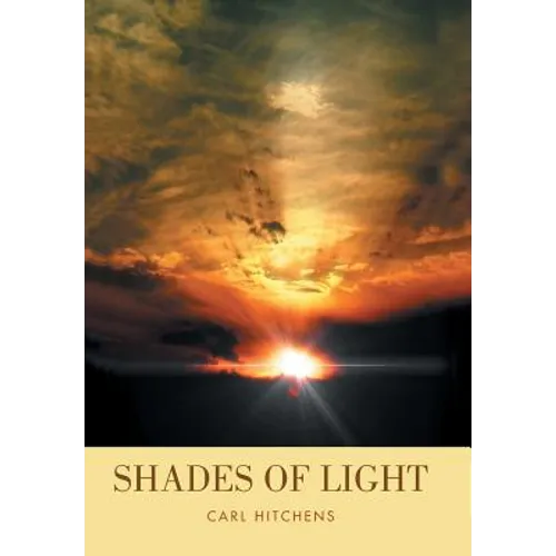Shades of Light - Hardcover