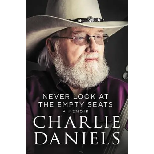 Never Look at the Empty Seats: A Memoir - Hardcover