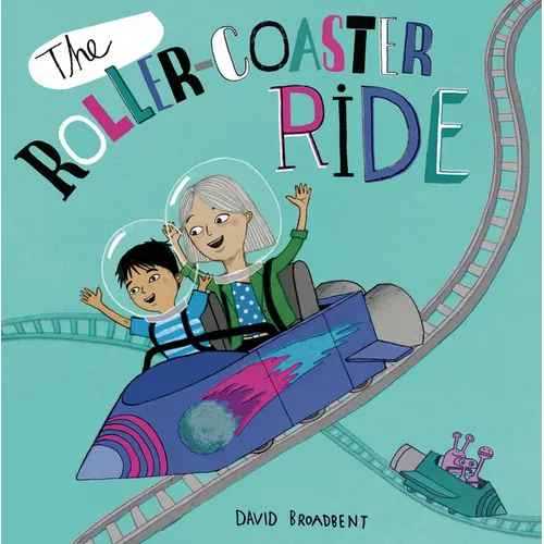 The Roller Coaster Ride - Hardcover