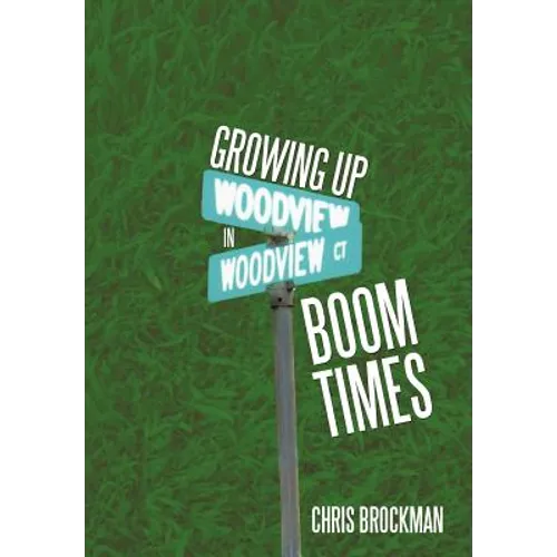 Growing Up in Boom Times - Hardcover