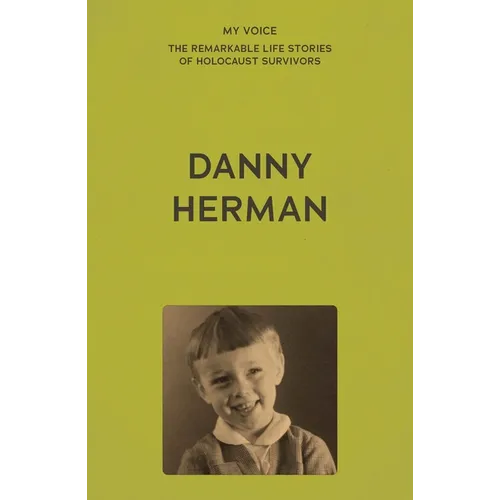 My Voice: Danny Herman: Run Danny Run - Paperback