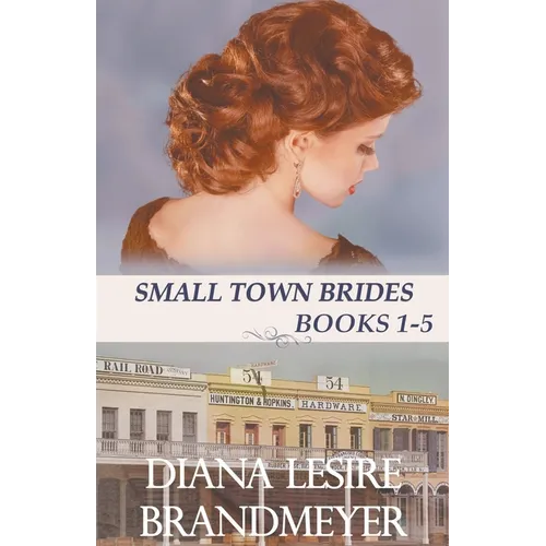 Small Town Brides Collection - Paperback