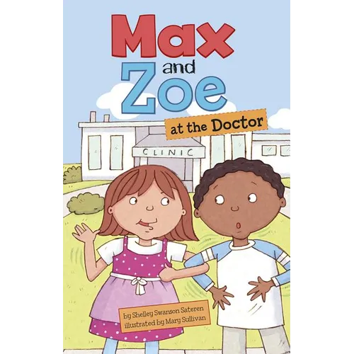 Max and Zoe at the Doctor - Paperback