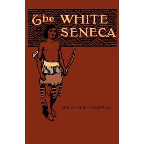 The White Seneca - Paperback