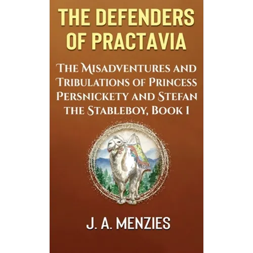 Defenders of Practavia - Hardcover