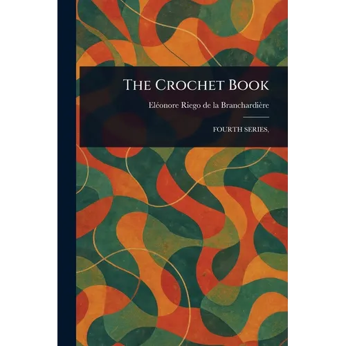 The Crochet Book - Paperback