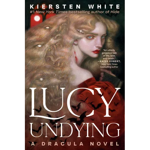 Lucy Undying: A Dracula Novel - Paperback