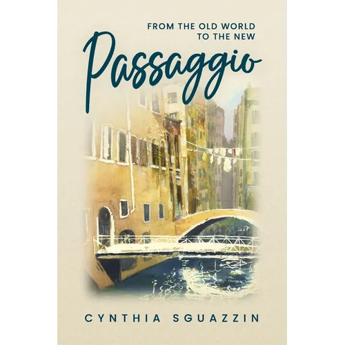 Passaggio: From the Old World to the New - Paperback