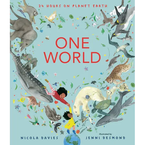 One World: 24 Hours on Planet Earth - Hardcover