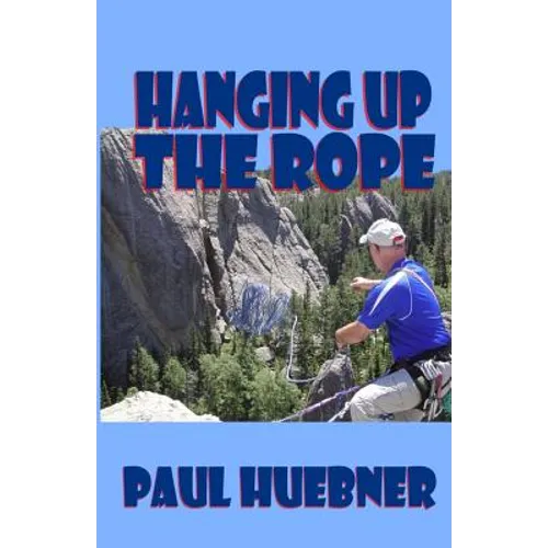 Hanging Up the Rope - Paperback