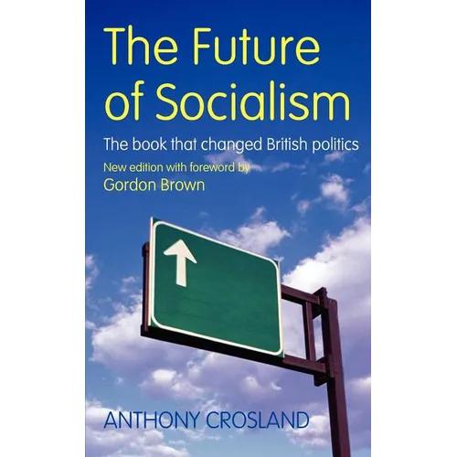 The Future of Socialism - Paperback