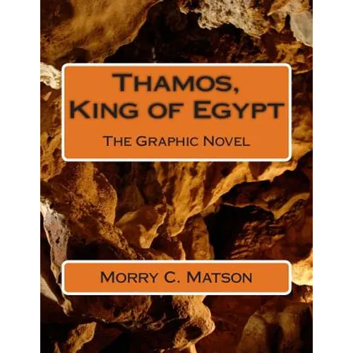 Thamos, King of Egypt: The Graphic Novel - Paperback