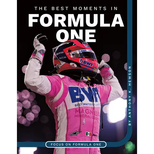Best Moments in Formula One - Library Binding