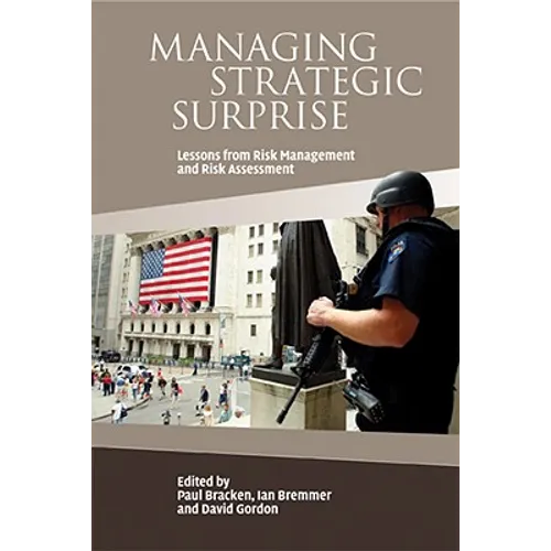 Managing Strategic Surprise - Paperback
