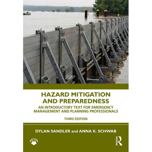 Hazard Mitigation and Preparedness: An Introductory Text for Emergency Management and Planning Professionals - Hardcover