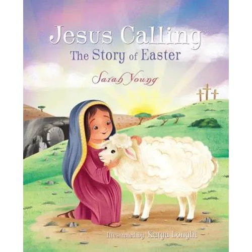 Jesus Calling: The Story of Easter - Board Book