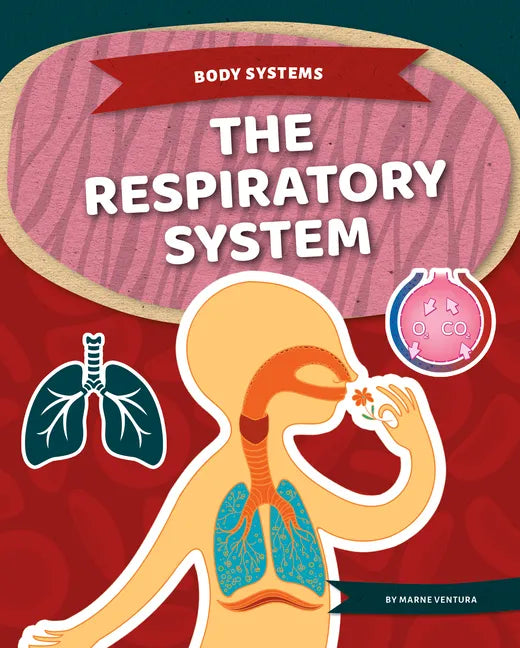 Respiratory System - Library Binding