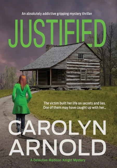 Justified: An absolutely addictive gripping mystery thriller - Hardcover