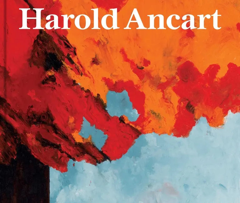 Harold Ancart: Traveling Light - Hardcover