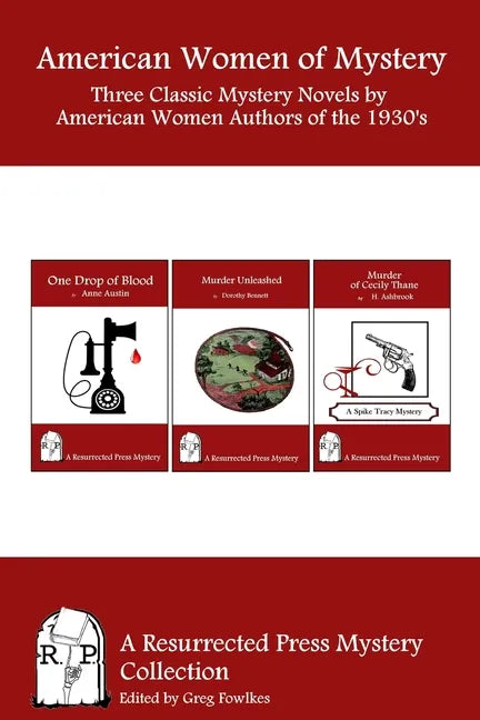 American Women of Mystery: Three Classic Mystery Novels by American Women Authors of the 1930's - Paperback