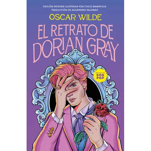El Retrato de Dorian Gray (Edición Ilustrada) / The Picture of Dorian Gray (Illustrated Edition) - Hardcover