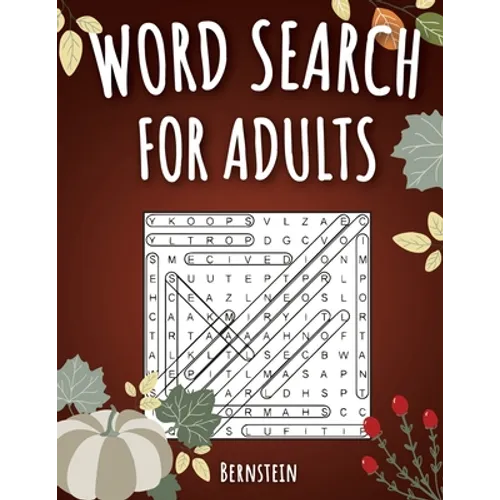 Word Search for Adults: 200 Word Search Puzzles for Adults with Solutions - Large Print - Thanksgiving Edition - Paperback