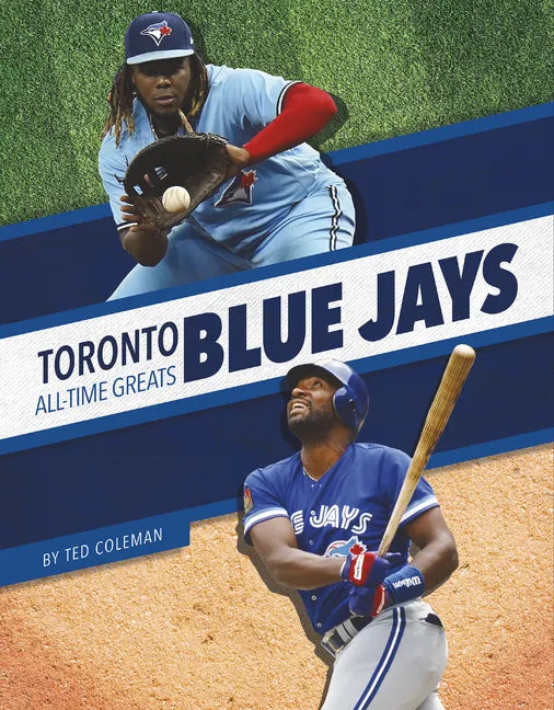 Toronto Blue Jays All-Time Greats - Paperback