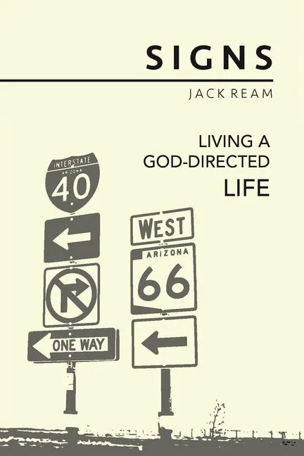 Signs: Living a God-Directed Life - Paperback