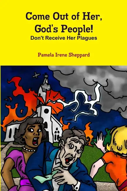 Come Out of Her, God's People - Paperback
