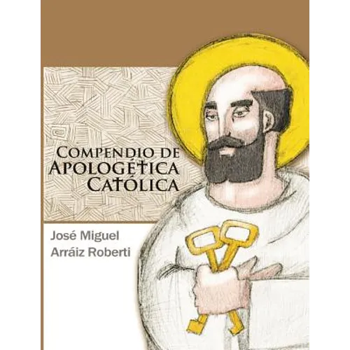 Compendio de Apologética Católica - Paperback