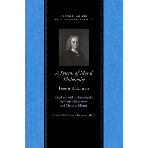 A System of Moral Philosophy - Paperback