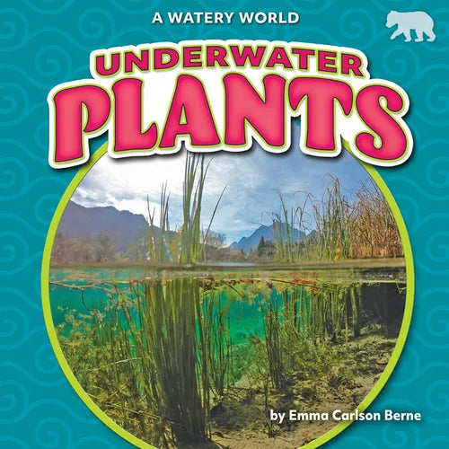 Underwater Plants - Library Binding