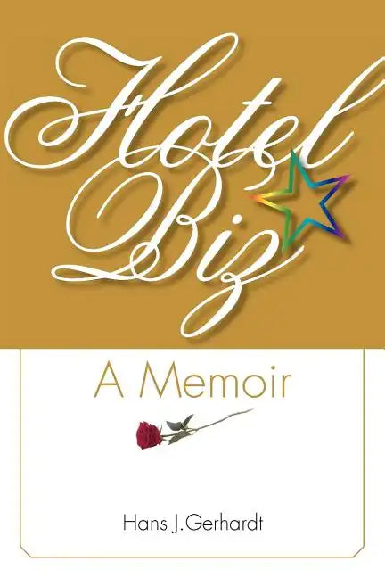 Hotelbiz: A Memoir - Paperback