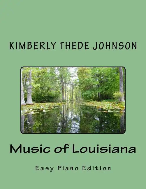 Music of Louisiana: Easy Piano Edition - Paperback