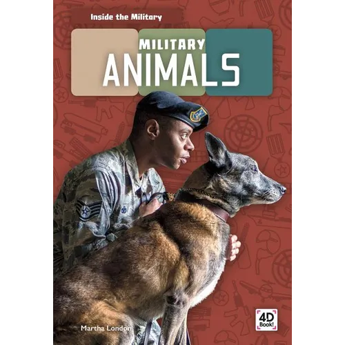 Military Animals - Library Binding