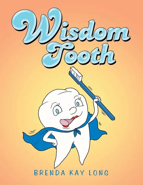Wisdom Tooth - Paperback