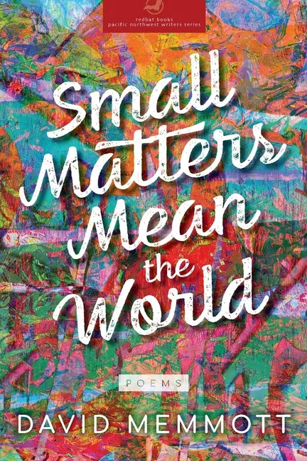 Small Matters Mean the World - Paperback