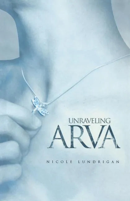 Unraveling Arva - Paperback
