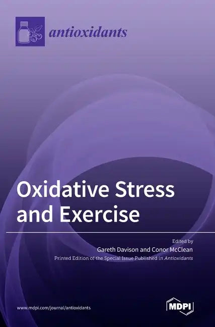 Oxidative Stress and Exercise - Hardcover