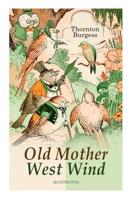 Old Mother West Wind (Illustrated): Children's Bedtime Story Book - Paperback